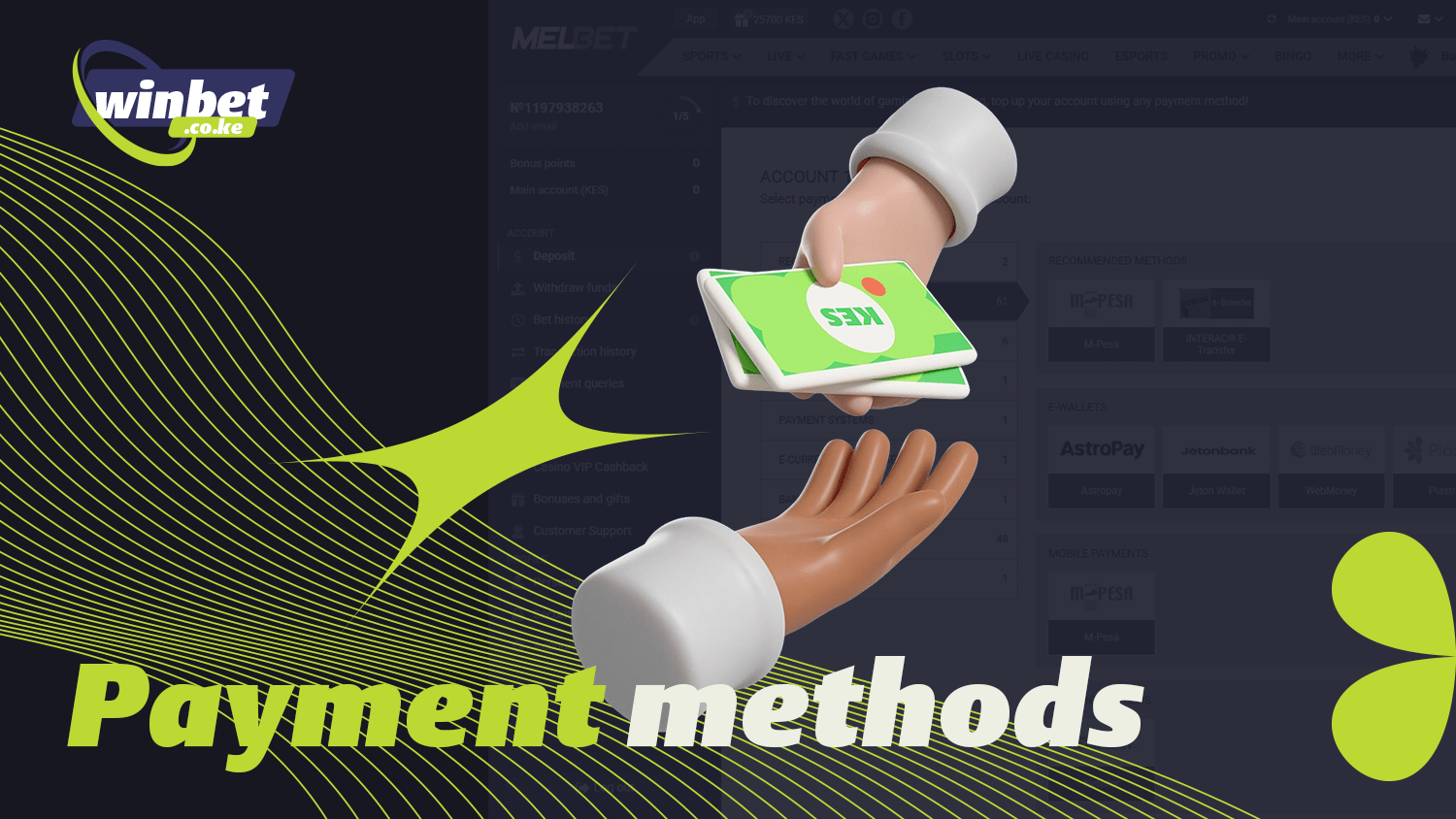 The usual payment methods are available at Melbet Kenya