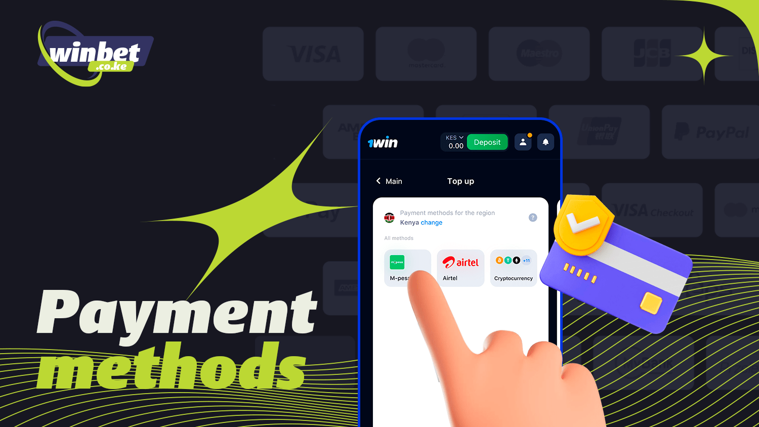 You can use various payment methods in the 1win app