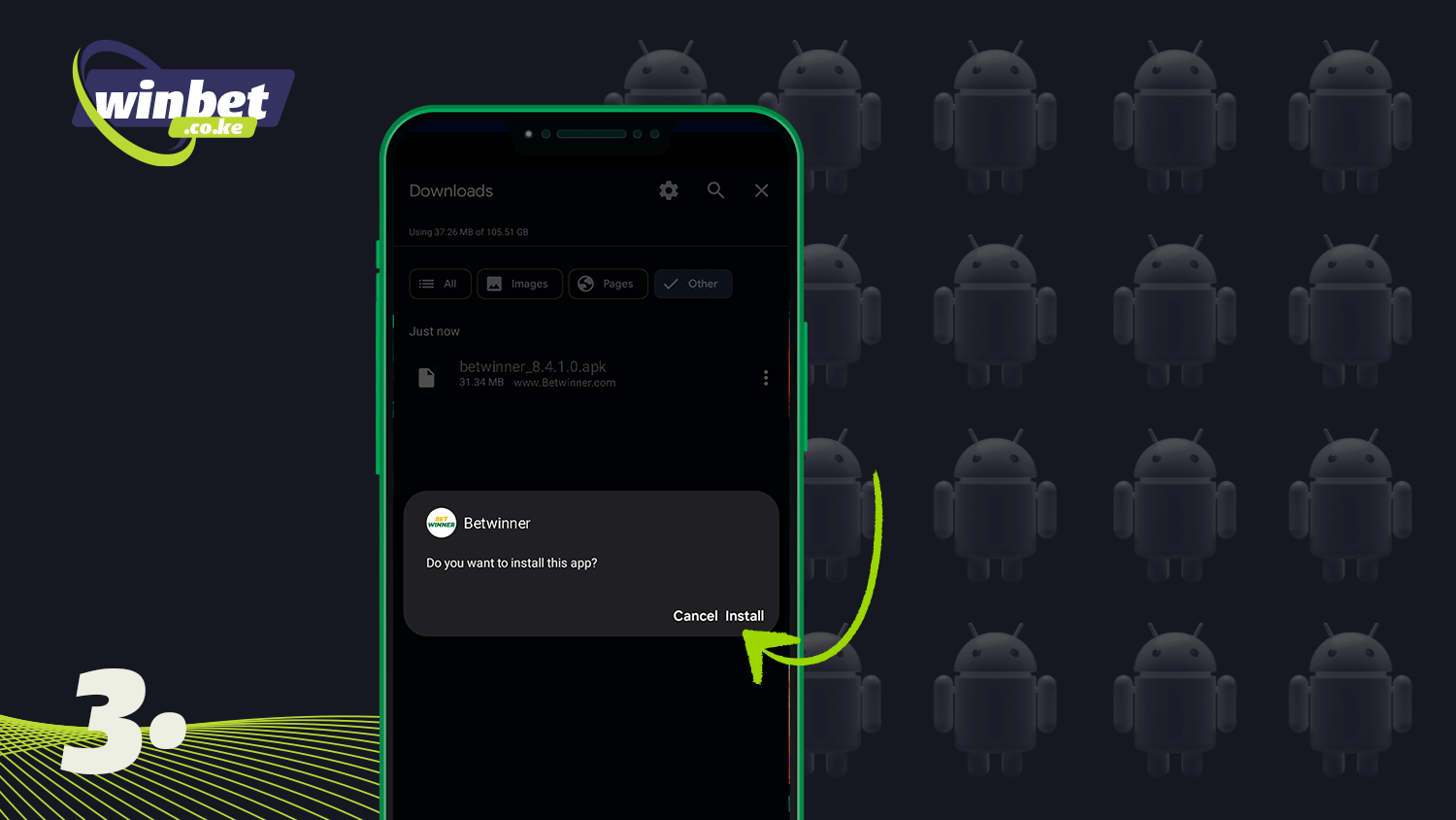 Confirm the download of the Betwinner app