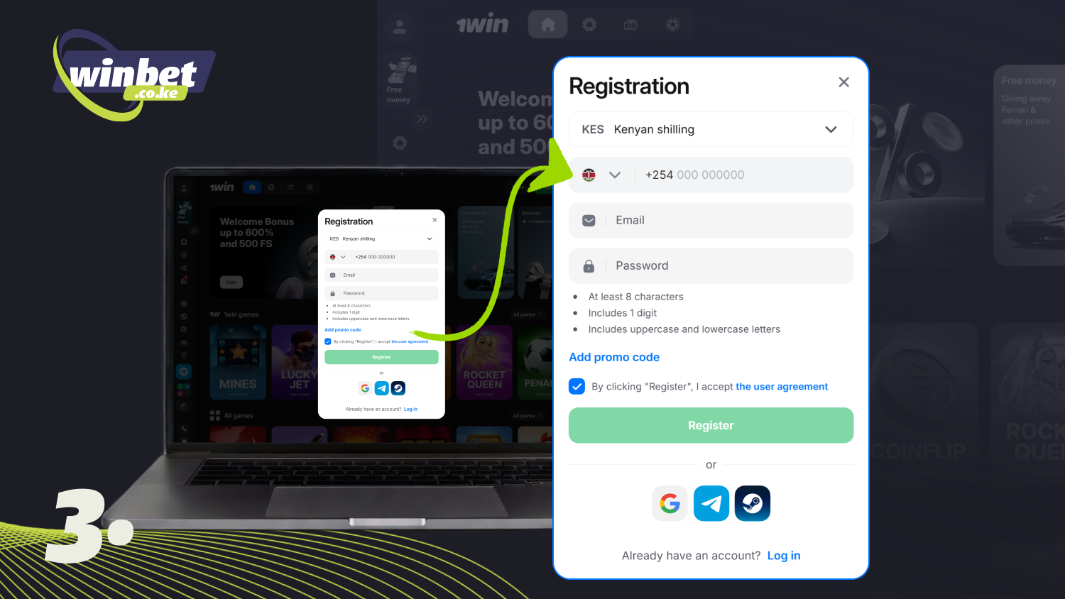 Fill out the registration form to create a 1win account