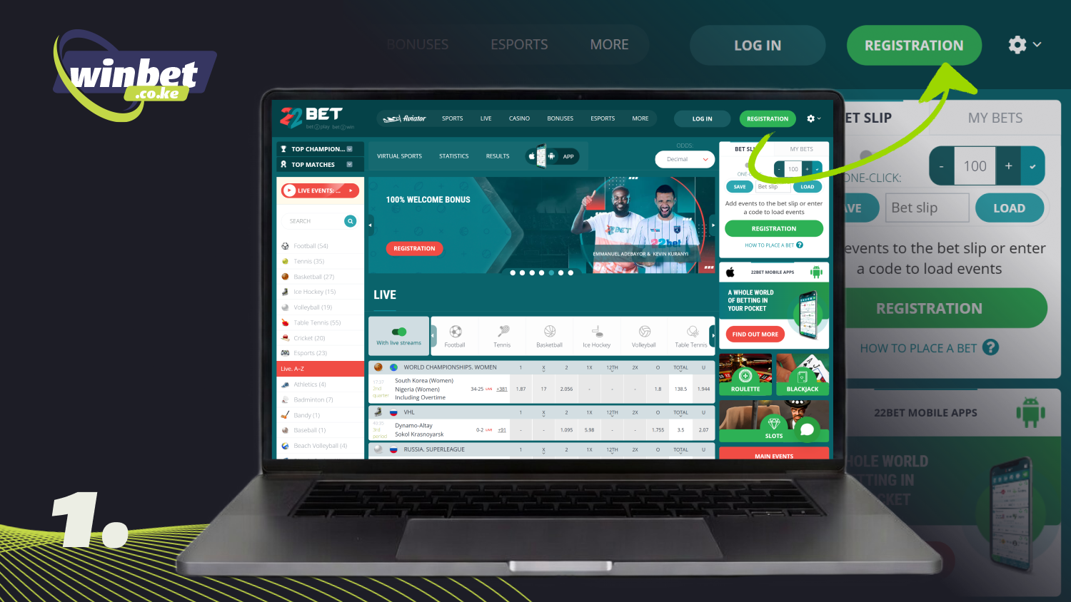 Open the 22Bet website and click on the “Register” button to create an account