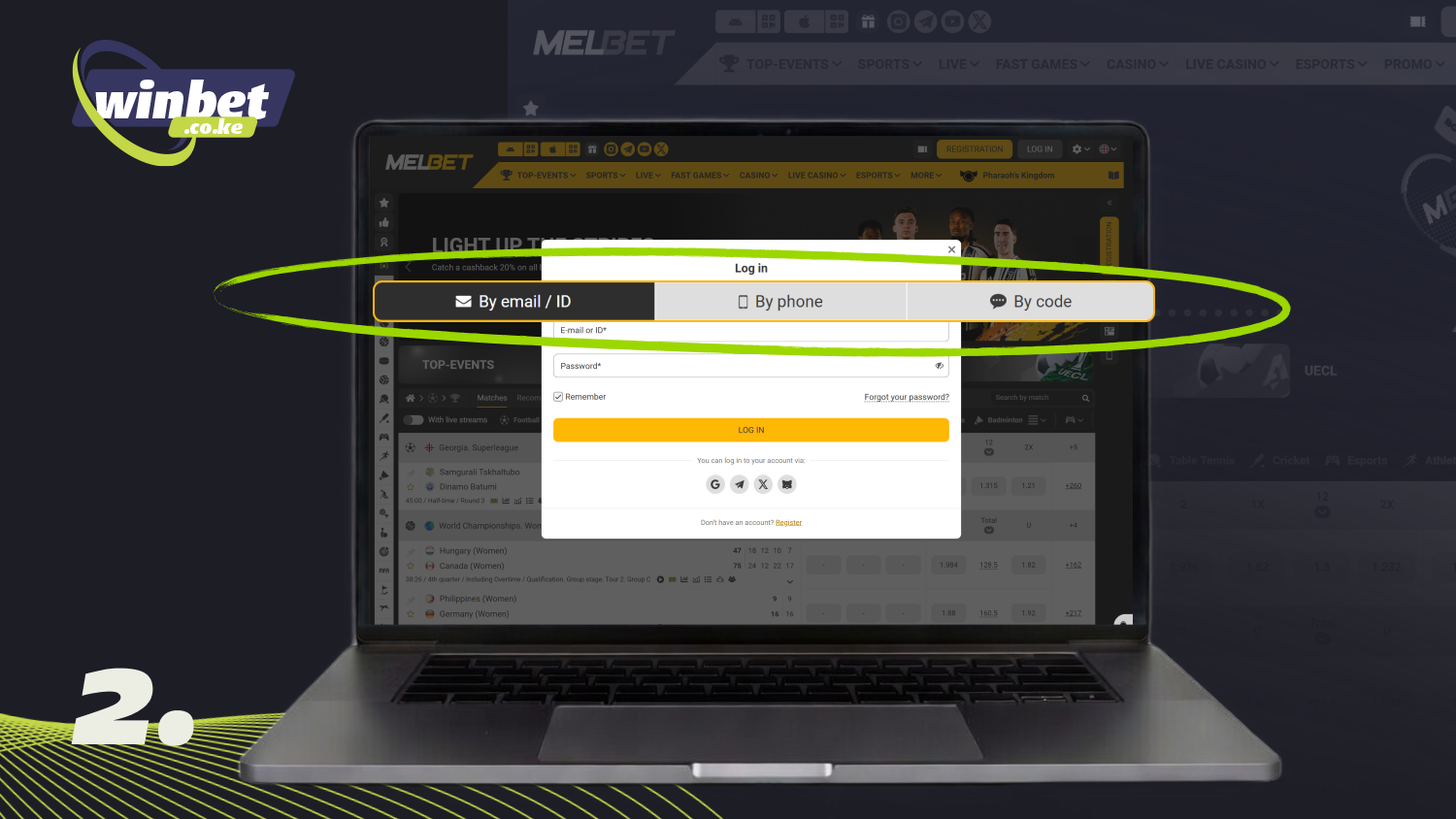 Select the method you want to use to log in to your Melbet Kenya account