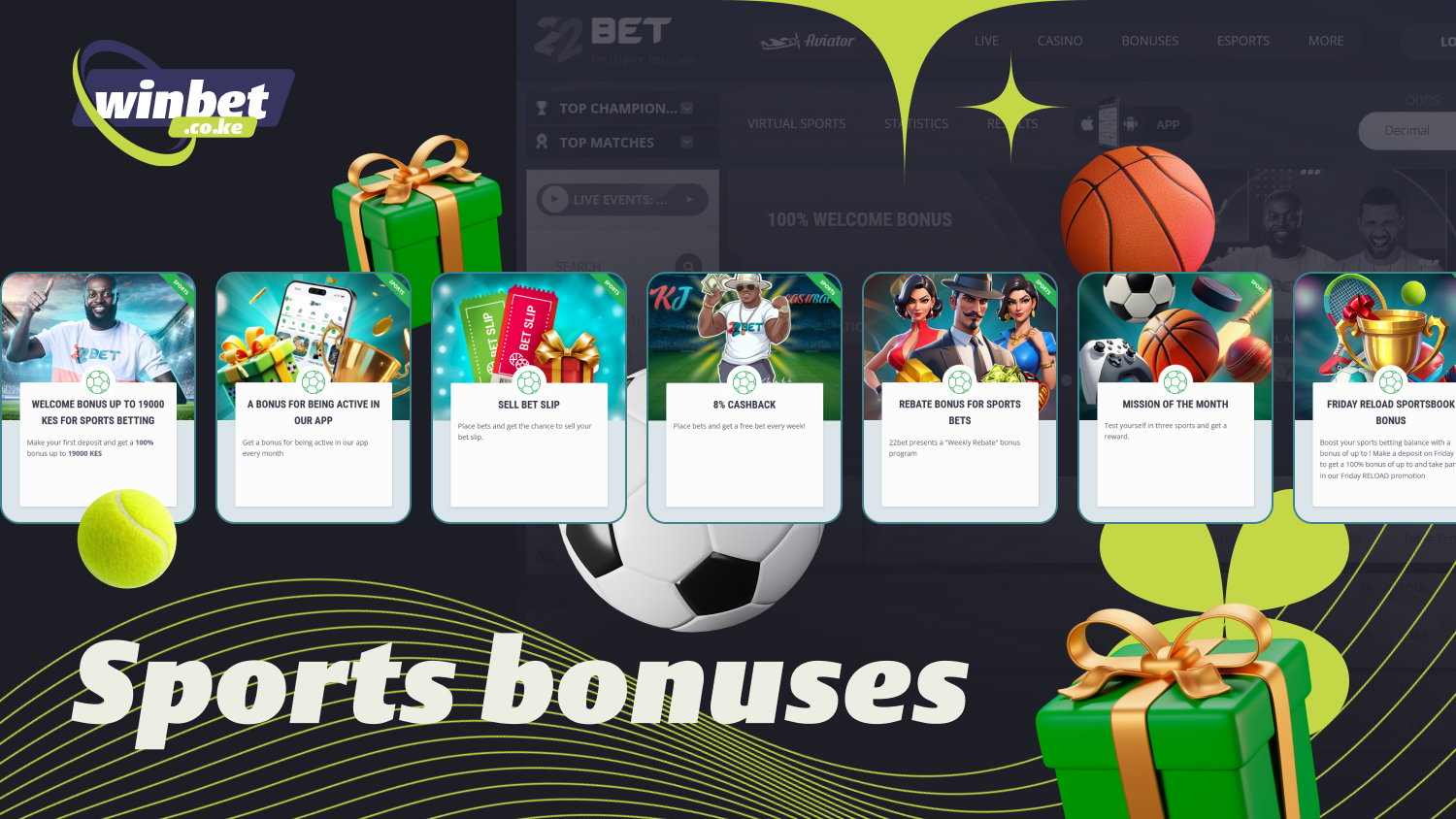 22bet in Kenya offers a variety of bonuses, cashback, and promotions for active sports betting