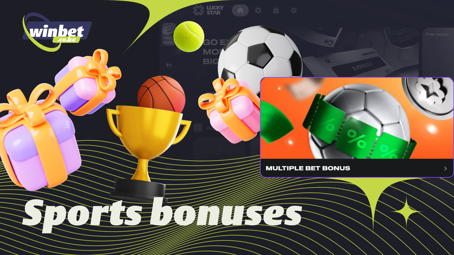 The sports betting bonus at Lucky Star in Kenya increases the net winnings from parlay bets